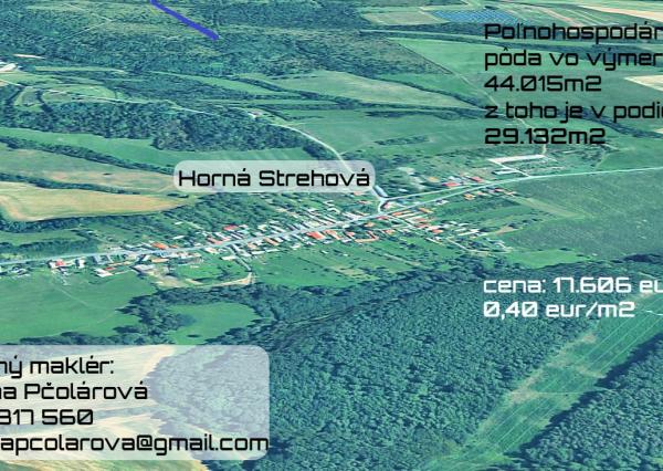 Na predaj poľnohospodárske pozemky v k.ú. Horná Strehová, okres Veľký Krtíš